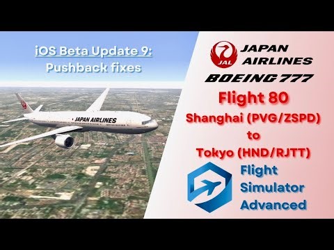 JAL Flight 80 in FS Advanced: Realistic Shanghai–Tokyo Route Simulation