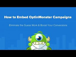 How to Embed OptinMonster on Your Site