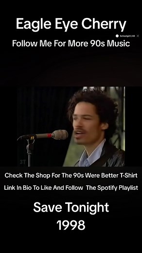 Eagle Eye Cherry Save Tonight 1998 #fyp #90smusic #90sthrowback #live #1998 #eagleeyecherry #savetonight