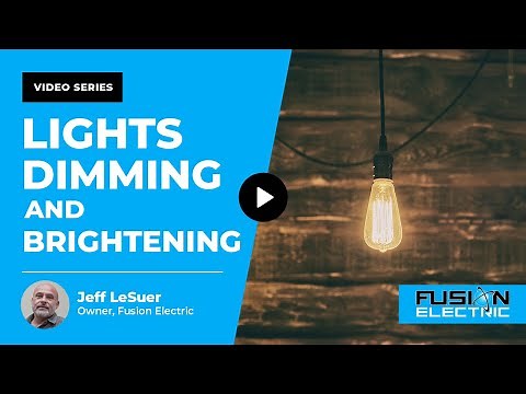What Causes My Lights to Dim and then Brighten? | Fusion Electric