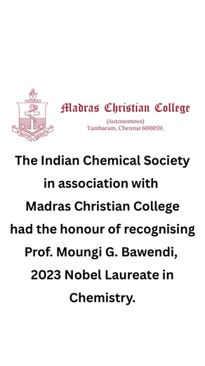 Madras Christian College on Instagram: "The Indian Chemical Society, in association with Madras Christian College (Autonomous), JSS Academy of Higher Education & Research, Mysuru, and JSS College of Pharmacy, Ooty, had the honour of recognising Prof. Moungi G. Bawendi, 2023 Nobel Laureate in Chemistry, for his groundbreaking work on the discovery and synthesis of Quantum Dots. #IndianChemicalSociety #MCC #NobelLaureate #ProfMoungiBawendi #QuantumDots Chemistry AcademicExcellence GlobalScience"