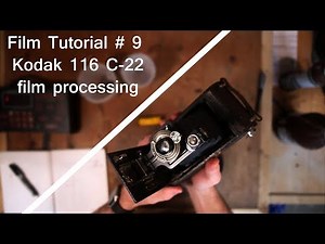 Film Tutorial #9- Kodak 116 film C-22 color film processing