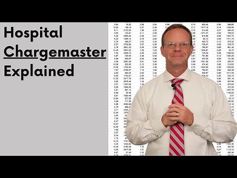 Hospital Chargemaster Explained
