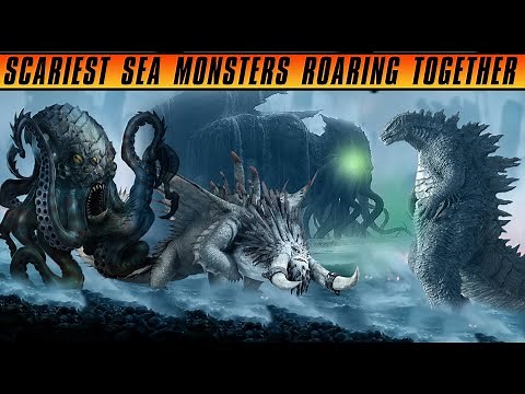 TOP 10 Scariest Sea Monster Roars, check them roaring together too.!