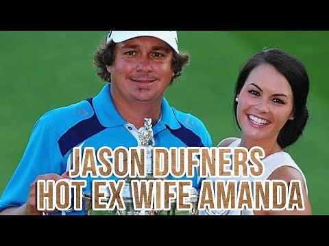 Who is Jason Dufner's Ex wife Amanda? You have to watch!