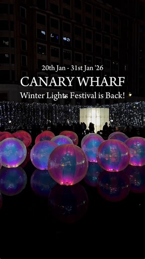 Canary Wharf's Winter Lights Festival 2023 Highlights