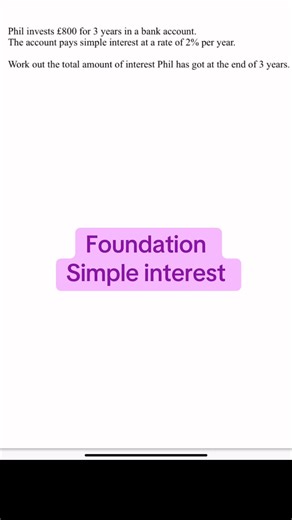 Day 37 - simple interest gcse foundation maths #gcsemaths #mathstok #interest #percentages #studytok