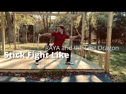 RAYA and the LAST DRAGON - Stick Fighting Like RAYA | Kali Arnis Escrima - Filipino Martial Arts