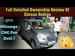 Detailed Ownership Review Of Datsun Redigo || Redigo 1000 CC || Datsun Redigo On Cng Performance ||