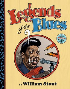 Illustrator William Stout's Legends of the Blues - exclusive excerpt