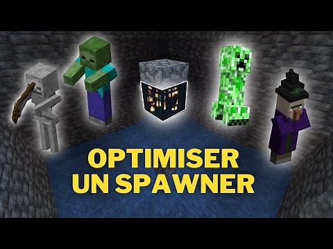 Optimiser un spawner ! [TUTO] Squelette/ Zombie/ Creeper/ Sorcière [1.11+/1.22] Minecraft