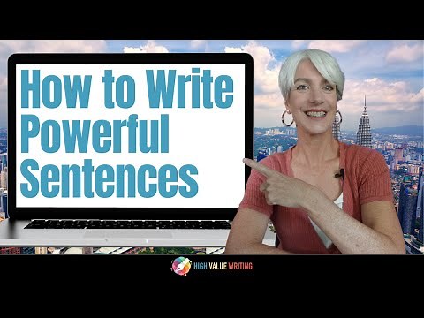 Transform Your Writing Game: How to Craft Powerful Sentences