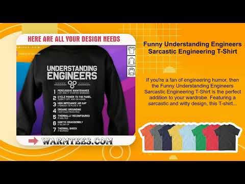 Funny Understanding Engineers Sarcastic Engineering T-Shirt