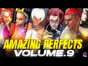 SF6 ▰ AMAZING PERFECTS ● Vol.9 ▰ 【Street Fighter 6 High Level Gameplay】