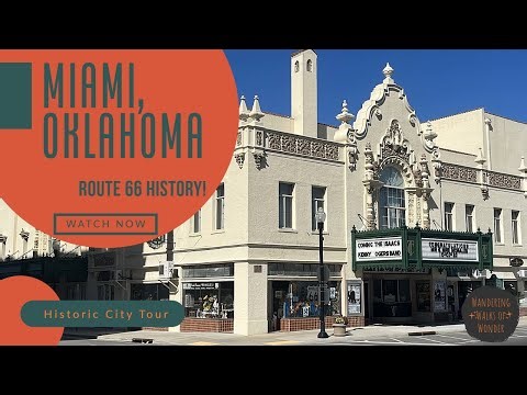 The Real Route 66: A Walking Tour Of Miami, Oklahoma's Iconic Sites
