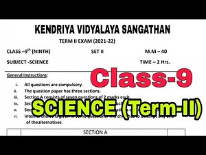 Class 9 SCIENCE (Set-2,3) Annual Exam 2022 Term 2 Question Paper For Kendriya Vidyalaya Students