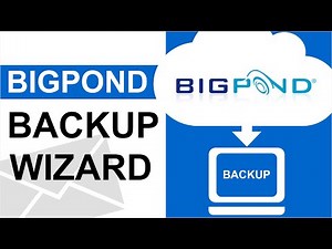 How to Save BigPond Emails Using Mail Backup Tool