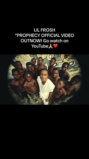 Lil Frosh Prophecy Official Video