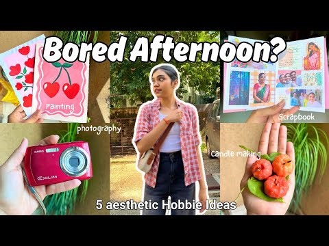 ✨ 5 Aesthetic Hobbies to Try When You’re Bored 🌸 (Stop Scrolling & Create 🌿)