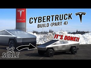 CYBERTRUCK BUILD! (Part 4/5: It's done!)