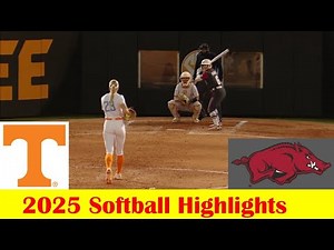 #16 Arkansas vs #7 Tennessee Softball Game Highlights 3 24 2025