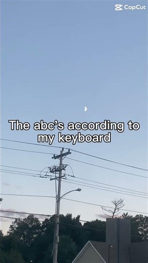 The abcs according to my keyboard