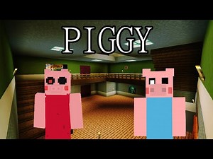 Roblox Piggy: Roblox Piggy House In Minecraft! - Chapter 1