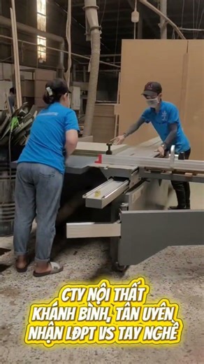 Cty nội thấtKhánh Bình, Tân Uyên Nhận Lđpt vs tay nghề #binhduong #tanuyen #vieclam #thoivu