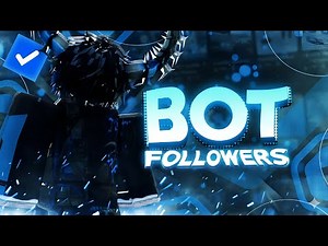 *NEW* HOW TO BOT FOLLOWERS ON ROBLOX (VERIFIED CHECKMARK)