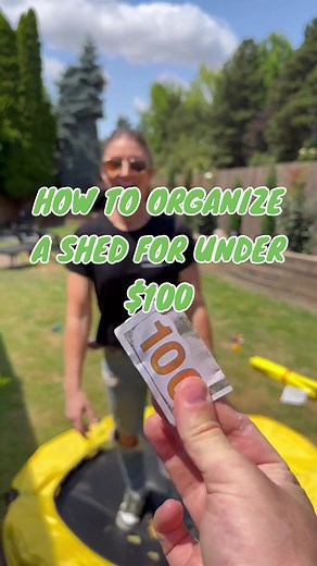 Organizing a Shed for Under $100