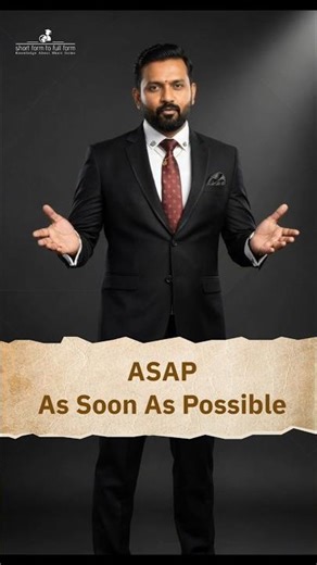 ASAP : As Soon As Possible #abbreviations​ #shorts​ #shortsfeed