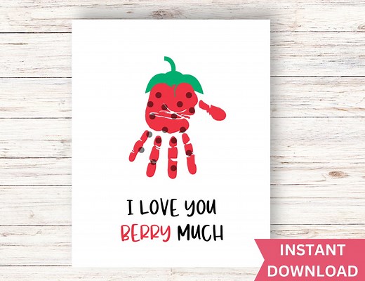 I Love You Berry Much Handprint Crafts| Handprint Art Printable| Mothers Day Handprint Art| Handprint Craft| Handprint Art Craft - Etsy