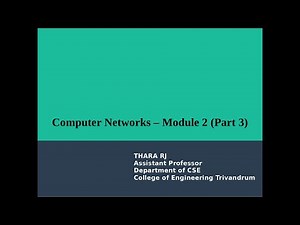 Computer Networks - Module 2 - Part 3