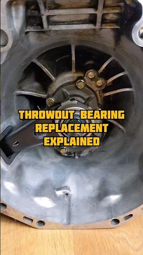 Throwout/Thrust/Clutch Release Bearing Replacement