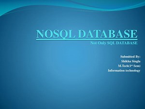 NOSQL DATABASE Not Only SQL DATABASE - SlideServe