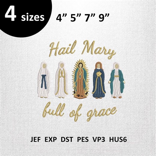 Hail Mary Full of Grace Embroidery File,catholic Virgin Mary Embroidery Design,christian Saints Machine Embroidery Pattern,gift Digital File - Etsy