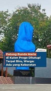 Patung Bunda Maria di Kulon Progo Ditutupi Terpal Biru, Warga: Ada yang Keberatan