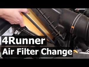 Toyota 4Runner Air Filter Replacement/Change