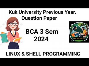 Linux Shell & programming BCA 3 Sem 🔥 kuk University previous year question paper 👍