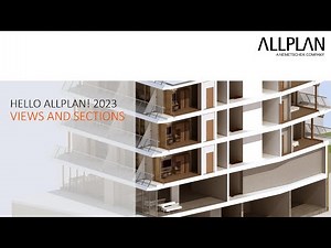 Hello Allplan! 2023 - Views and Sections