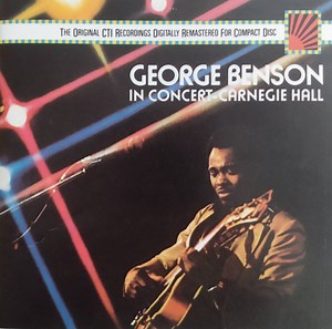 George Benson - In Concert - Carnegie Hall