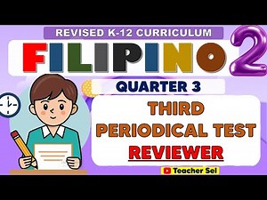 Grade 2 - Filipino 2 Third Periodical Test Reviewer (Quarter 3) Revised K-12 #reviewer #Grade2