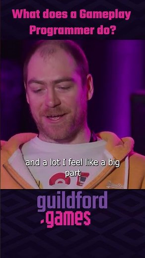 What does a Gameplay Programmer do? - Guildford.Games Festival