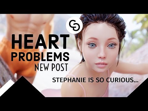 HEART PROBLEMS new post || Stephanie is so curious...