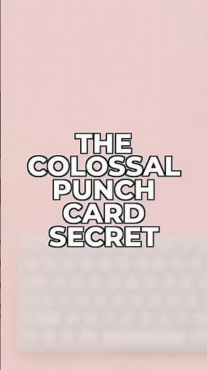 The Colossal Punch Card Secret #Shorts