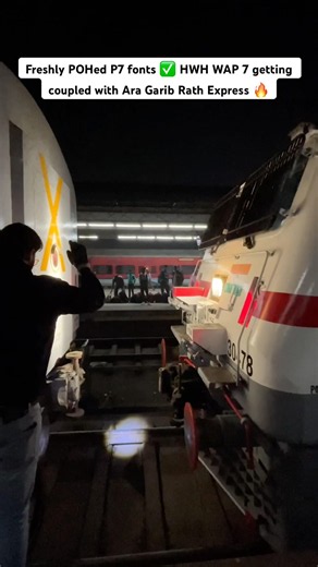 Freshly POHed P7 fonts ✅ HWH WAP 7 getting coupled with Ara Garib Rath Express 🔥