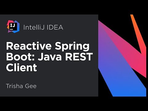 Reactive Spring Boot: Part 2: Java REST Client