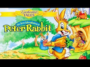The New Adventures of Peter Rabbit (Full Movie)