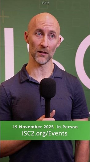 Register Now for ISC2 Secure London - 19 November 2025