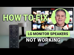 How To Fix LG Monitor Speakers Not Working: Quick Audio Fix!
